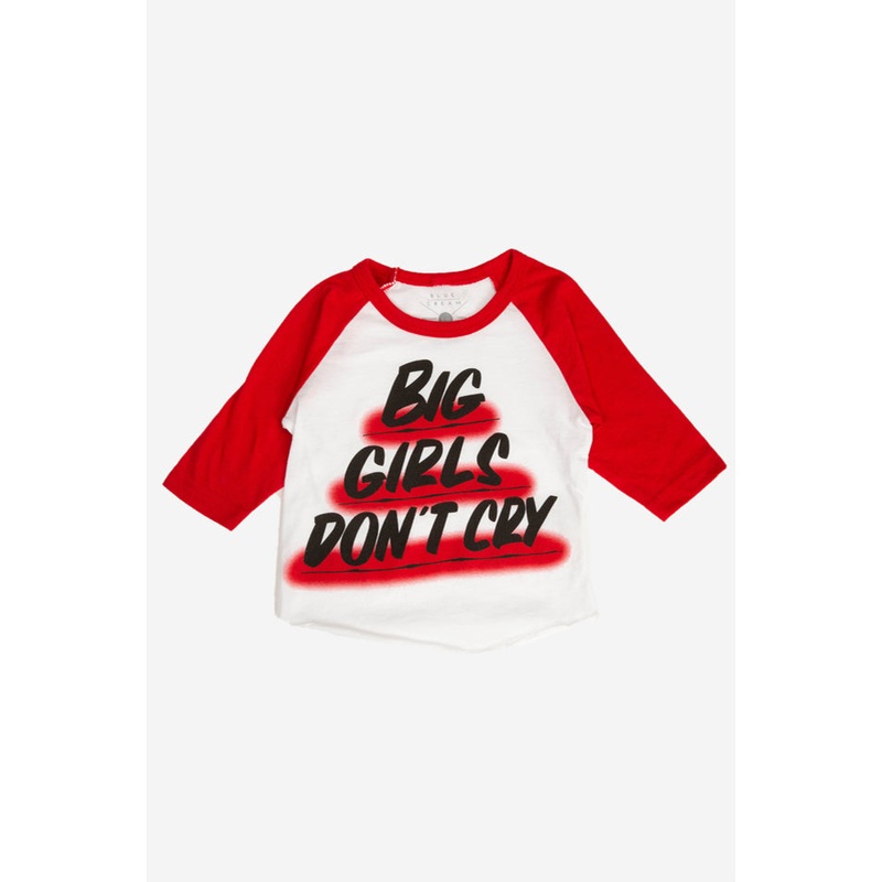 Baron Von Fancy Big Girls Don’t Cry Raglan