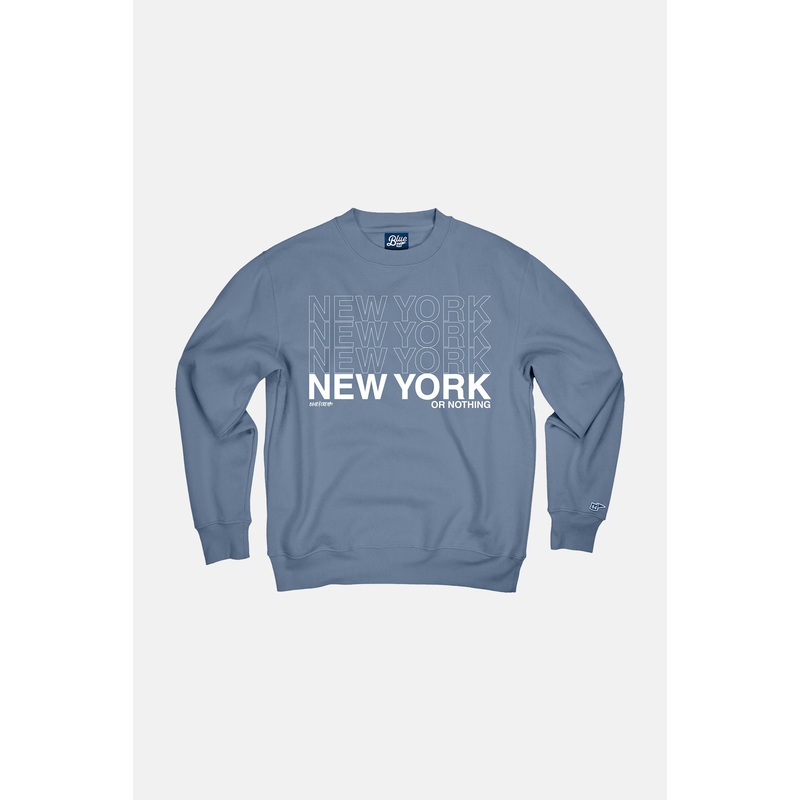 New York or Nothing Crewneck Baltic